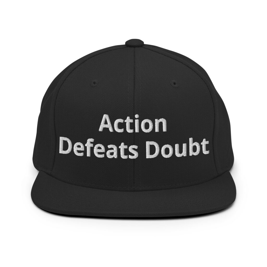 Action Defeats Doubt Hat