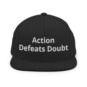 Action Defeats Doubt Hat