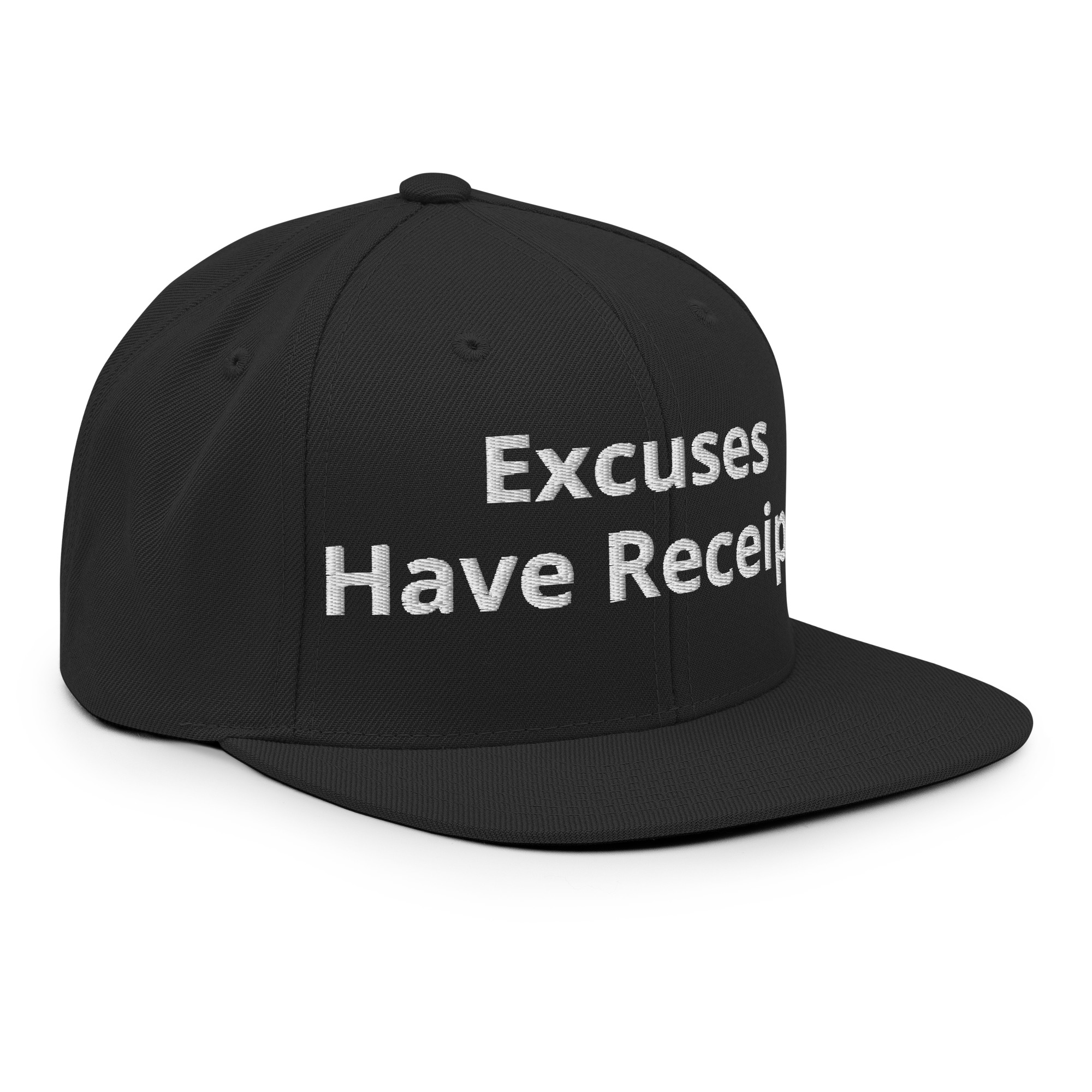 Excuses Have Receipts Hat - Image 13